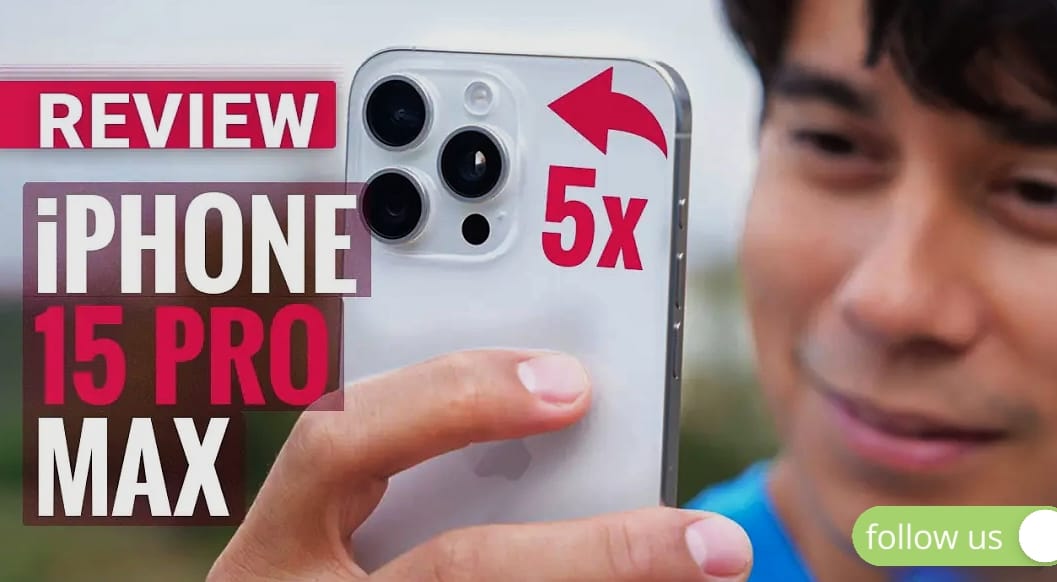 Top 10 Reasons to Buy the iPhone 15 Pro Max